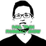 Logo of the podcast Paul Tran Pharmacy Show Podcast Paul Tran Pharmacy Show
