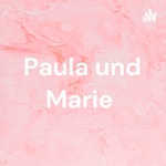 Logo of the podcast Paula und Marie Podcast Paula und Marie