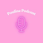 Podcast Pauline Podcast 