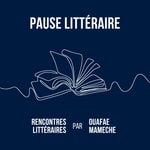 Podcast Pause littéraire avec Ouafae Mameche