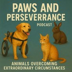 Logo of the podcast Paws and Perseverance Podcast Paws and Perseverance
