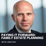 Logo of the podcast Paying It Forward: Family Estate Planning Podcast Paying It Forward: Family Estate Planning