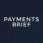 Logo of the podcast Payments Brief: FinTech, Banking & Payments News Podcast Payments Brief: FinTech, Banking & Payments News