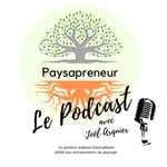 Paysapreneur par Joël Arquier Podcast Paysapreneur par Joël Arquier