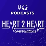 Podcast PCR - Heart to Heart Conversations