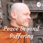 Logo of the podcast Peace Beyond Suffering Podcast Peace Beyond Suffering