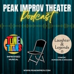 Logo of the podcast Peak Improv Theater Podcast Podcast Peak Improv Theater Podcast