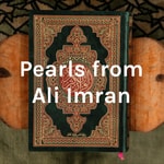 Logo of the podcast Pearls from Ali Imran Podcast Pearls from Ali Imran