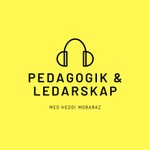 Logo of the podcast Pedagogik & Ledarskap Podcast Pedagogik & Ledarskap