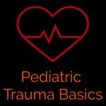 Logo of the podcast Pediatric Trauma Basics Podcast Pediatric Trauma Basics