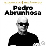 Logo of the podcast Pedro Abrunhosa - Biografia Relâmpago Podcast Pedro Abrunhosa - Biografia Relâmpago