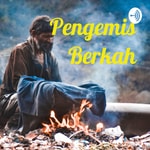 Logo of the podcast Pengemis Berkah Podcast Pengemis Berkah