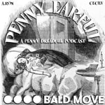 Logo of the podcast Penny Earful - A Penny Dreadful Podcast Podcast Penny Earful - A Penny Dreadful Podcast