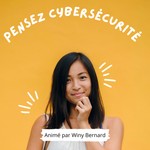Logo of the podcast Pensez Cybersécurité Podcast Pensez Cybersécurité