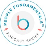 Logo of the podcast People Fundamentals by Betterworks Podcast People Fundamentals by Betterworks