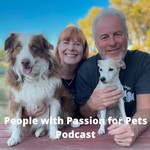 People with Passion for Pets Podcast People with Passion for Pets