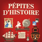 Pépites d'Histoire Pépites d'Histoire