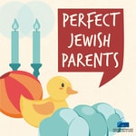 Logo of the podcast Perfect Jewish Parents Podcast Perfect Jewish Parents
