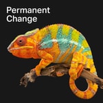Permanent Change - Selbstbestimmt in die Zukunft Permanent Change - Selbstbestimmt in die Zukunft