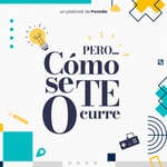 Logo of the podcast Pero cómo se te ocurre Podcast Pero cómo se te ocurre