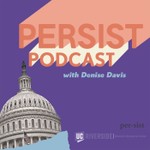Logo of the podcast Persist Podcast with Denise Davis Podcast Persist Podcast with Denise Davis
