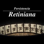 Logo of the podcast Persistencia Retiniana Podcast Persistencia Retiniana