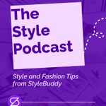 Logo of the podcast Personal Styling and Fashion Podcast from StyleBuddy Podcast Personal Styling and Fashion Podcast from StyleBuddy