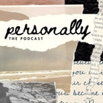 Logo of the podcast Personally Podcast Personally