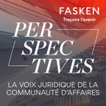 Perspectives – la voix juridique de la communauté d'affaires Perspectives – la voix juridique de la communauté d'affaires