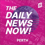 Logo of the podcast Perth News Today | 2 Min News | The Daily News Now! Podcast Perth News Today | 2 Min News | The Daily News Now!