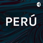 Logo of the podcast PERÚ Podcast PERÚ