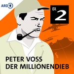 Logo of the podcast Peter Voss, der Millionendieb - Krimi-Hörspielklassiker nach Ewald G. Seeliger Podcast Peter Voss, der Millionendieb - Krimi-Hörspielklassiker nach Ewald G. Seeliger