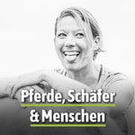 Logo of the podcast Pferde, Schäfer und Menschen Podcast Pferde, Schäfer und Menschen