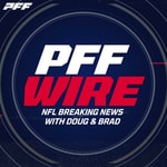 Logo of the podcast PFF Wire: An NFL News Podcast with Doug and Brad Podcast PFF Wire: An NFL News Podcast with Doug and Brad