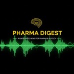 Logo of the podcast Pharma Digest Podcast Pharma Digest