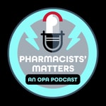 Logo of the podcast Pharmacists' Matters Podcast Pharmacists' Matters
