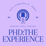 Podcast PhD:The experience