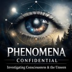 Phenomena Confidential Podcast Phenomena Confidential