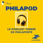Logo of the podcast Philapod, le podcast timbré de Philaposte Podcast Philapod, le podcast timbré de Philaposte
