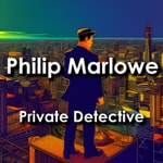 Logo of the podcast Philip Marlowe: Private Detective Podcast Philip Marlowe: Private Detective