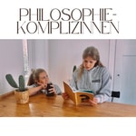 Philosophiekomplizinnen Podcast Philosophiekomplizinnen