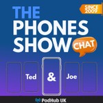 Phones Show Chat Podcast Phones Show Chat