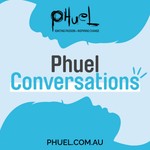 Phuel Conversations Podcast Phuel Conversations