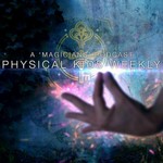 Logo of the podcast Physical Kids Weekly: A Magicians Podcast Podcast Physical Kids Weekly: A Magicians Podcast