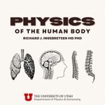 Logo of the podcast Physics of the Human Body Podcast Physics of the Human Body