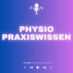 Logo of the podcast Physio Praxiswissen Podcast Physio Praxiswissen