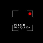 Logo of the podcast PIANO! IN SEQUENZA Podcast PIANO! IN SEQUENZA