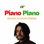 Logo of the podcast Piano Piano 🇮🇹 Stories to learn Italian Podcast Piano Piano 🇮🇹 Stories to learn Italian