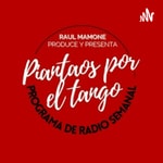 Piantaos por el Tango - Raúl Mamone