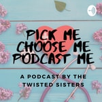 Logo of the podcast Pick Me Choose Me Podcast Me: A Grey's Anatomy Podcast Podcast Pick Me Choose Me Podcast Me: A Grey's Anatomy Podcast